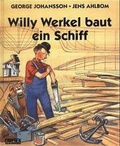 Cover: Willy Werkel baut ein Schiff - Carlsen
