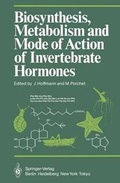 Cover: Biosynthesis, Metabolism and Mode of Action of Invertebrate Hormones - Springer