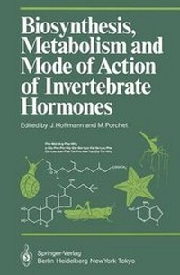 Enlarge image Cover: Biosynthesis, Metabolism and Mode of Action of Invertebrate Hormones - Springer