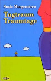 Enlarge image Cover: Tagtraum - Traumtage - C. Bertelsmann