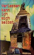 Cover: Verlassen kann ich mich selbst - C. Bertelsmann