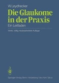 Cover: Die Glaukome in der Praxis - Springer