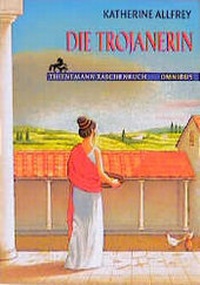 Enlarge image Cover: Die Trojanerin - C. Bertelsmann