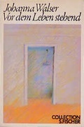 Cover: Vor dem Leben stehend - Fischer Taschenbuch