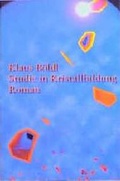 Cover: Studie in Kristallbildung - Fischer Taschenbuch