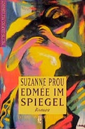 Cover: Edm&eacute;e im Spiegel - Ullstein Taschenbuchverlag