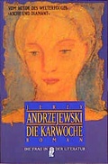 Cover: Die Karwoche - Ullstein Taschenbuchverlag