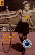 Cover: Gelb - auf dem Herzen getragen - Ullstein Taschenbuchverlag