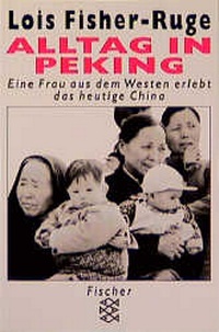 Enlarge image Cover: Alltag in Peking - Fischer Taschenbuch