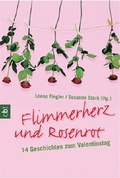 Cover: Flimmerherz und Rosenrot - cbj