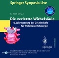 Cover: Die verletzte Wirbels&auml;ule - Springer