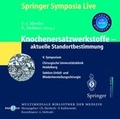 Cover: Knochenersatzwerkstoffe - aktuelle Standortbestimmung - Springer