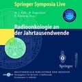Cover: Radioonkologie an der Jahrtausendwende - Springer