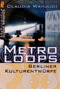 Cover: Metroloops - Ullstein Taschenbuchverlag