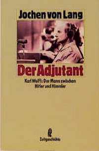 Enlarge image Cover: Der Adjutant - Ullstein Taschenbuchverlag