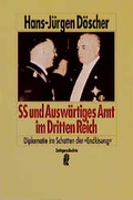 Cover: SS und Ausw&auml;rtiges Amt im Dritten Reich - Ullstein Taschenbuchverlag