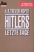 Cover: Hitlers letzte Tage - Ullstein Taschenbuchverlag