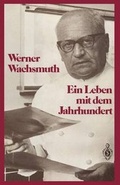 Cover: Ein Leben mit dem Jahrhundert - Springer