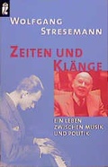 Cover: Zeiten und Kl&auml;nge - Ullstein Taschenbuchverlag
