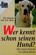 Cover: Wer kennt schon seinen Hund? - Ullstein Taschenbuchverlag