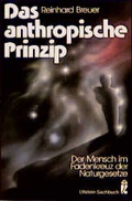 Cover: Das anthropische Prinzip - Ullstein Taschenbuchverlag