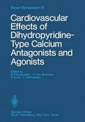 Cover: Cardiovascular Effects of Dihydropyridine-Type Calcium Antagonists and Agonists - Springer