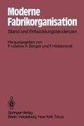 Cover: Moderne Fabrikorganisation - Springer