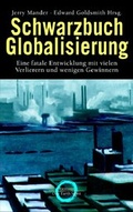 Cover: Schwarzbuch Globalisierung - C. Bertelsmann