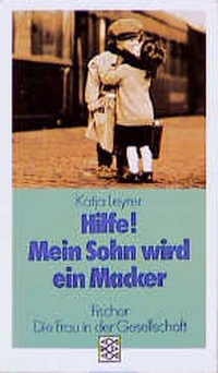 Enlarge image Cover: Hilfe! Mein Sohn wird ein Macker - Fischer Taschenbuch