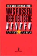 Cover: Was Russen &uuml;ber Deutsche denken - Ullstein Taschenbuchverlag