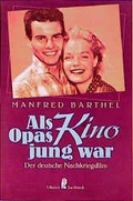 Cover: Als Opas Kino jung war - Ullstein Taschenbuchverlag