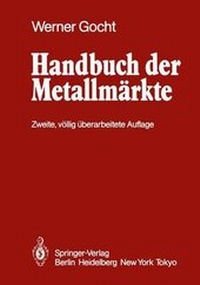 Enlarge image Cover: Handbuch der Metallmärkte - Springer