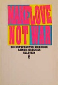 Cover: Make love not war! - Ullstein Taschenbuchverlag