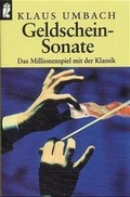 Cover: Geldschein-Sonate - Ullstein Taschenbuchverlag