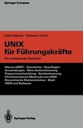 Cover: UNIX f&uuml;r F&uuml;hrungskr&auml;fte - Springer