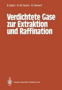 Enlarge image Cover: Verdichtete Gase zur Extraktion und Raffination - Springer