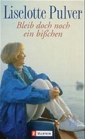 Cover: Bleib doch noch ein bisschen - Ullstein Taschenbuchverlag
