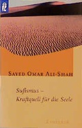 Cover: Sufismus - Kraftquell f&uuml;r die Seele - Ullstein Taschenbuchverlag