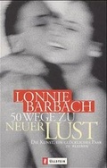 Cover: 50 Wege zu neuer Lust - Ullstein Taschenbuchverlag