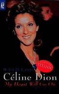 Cover: Celine Dion "My heart will go on" - Ullstein Taschenbuchverlag