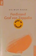 Cover: Ferdinand Graf von Zeppelin - Ullstein Taschenbuchverlag