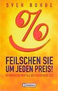 Cover: Feilschen Sie um jeden Preis! - Ullstein Taschenbuchverlag
