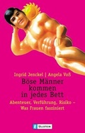 Cover: B&ouml;se M&auml;nner kommen in jedes Bett - Ullstein Taschenbuchverlag