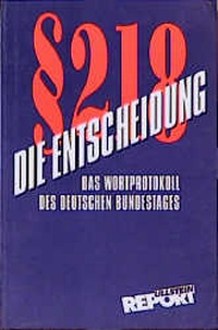 Enlarge image Cover: § 218. Die Entscheidung - Ullstein Taschenbuchverlag