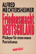 Cover: Friedensmacht Deutschland - Ullstein Taschenbuchverlag