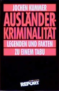 Cover: Ausl&auml;nderkriminalit&auml;t - Ullstein Taschenbuchverlag