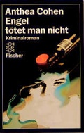 Cover: Engel t&ouml;tet man nicht - Fischer Taschenbuch