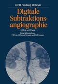 Cover: Digitale Subtraktionsangiographie in Klinik und Praxis - Springer