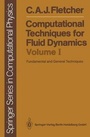 Cover: Computational Techniques for Fluid Dynamics 1 - Springer