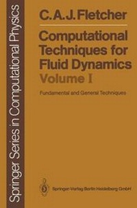 Enlarge image Cover: Computational Techniques for Fluid Dynamics 1 - Springer